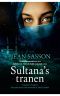 [The Princess Trilogy 04] • Sultana’s tranen